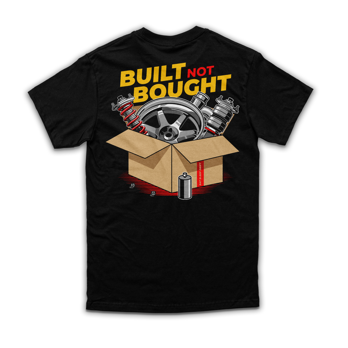 Built Not Bought Tee