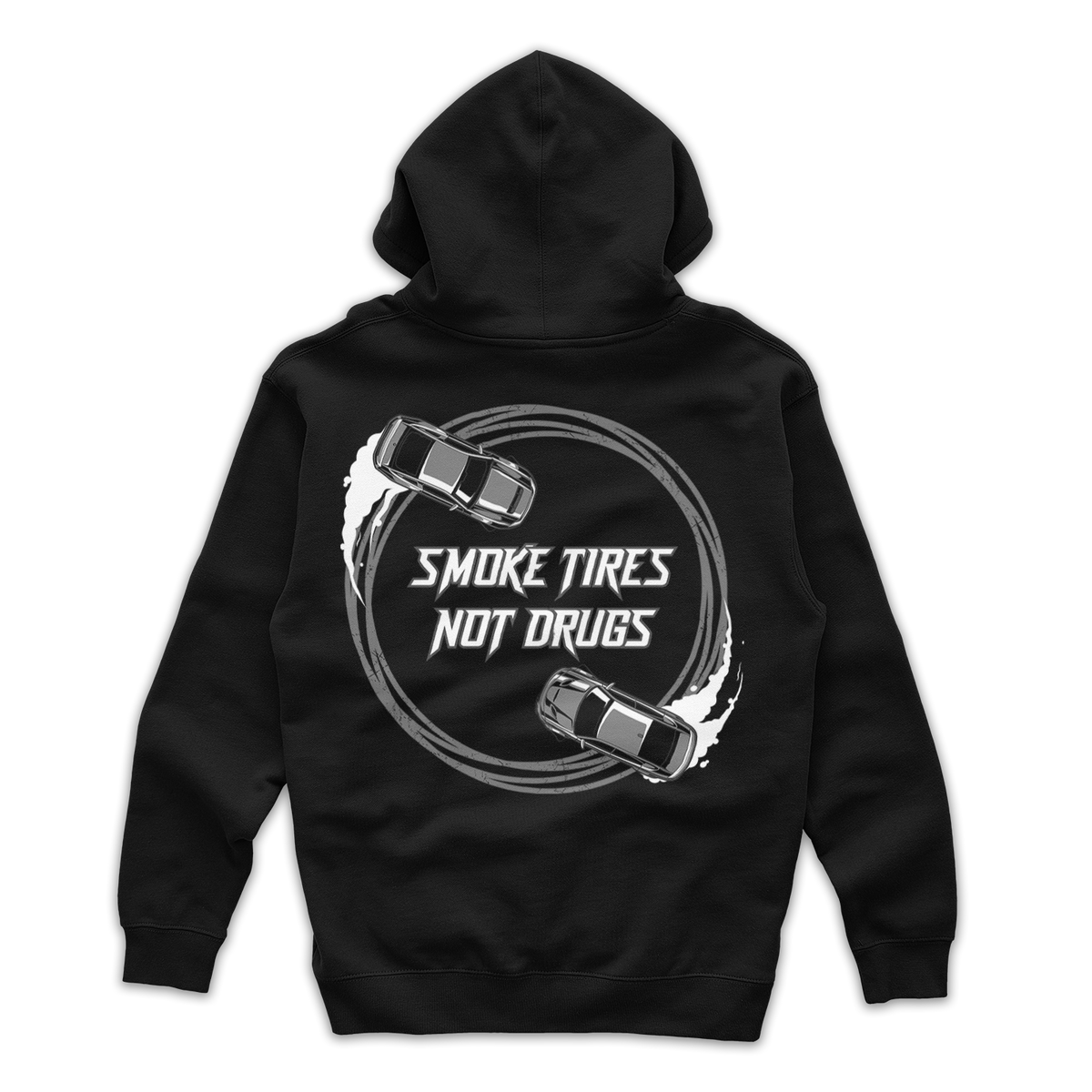 Smoke Tires Not Drugs Hoodie