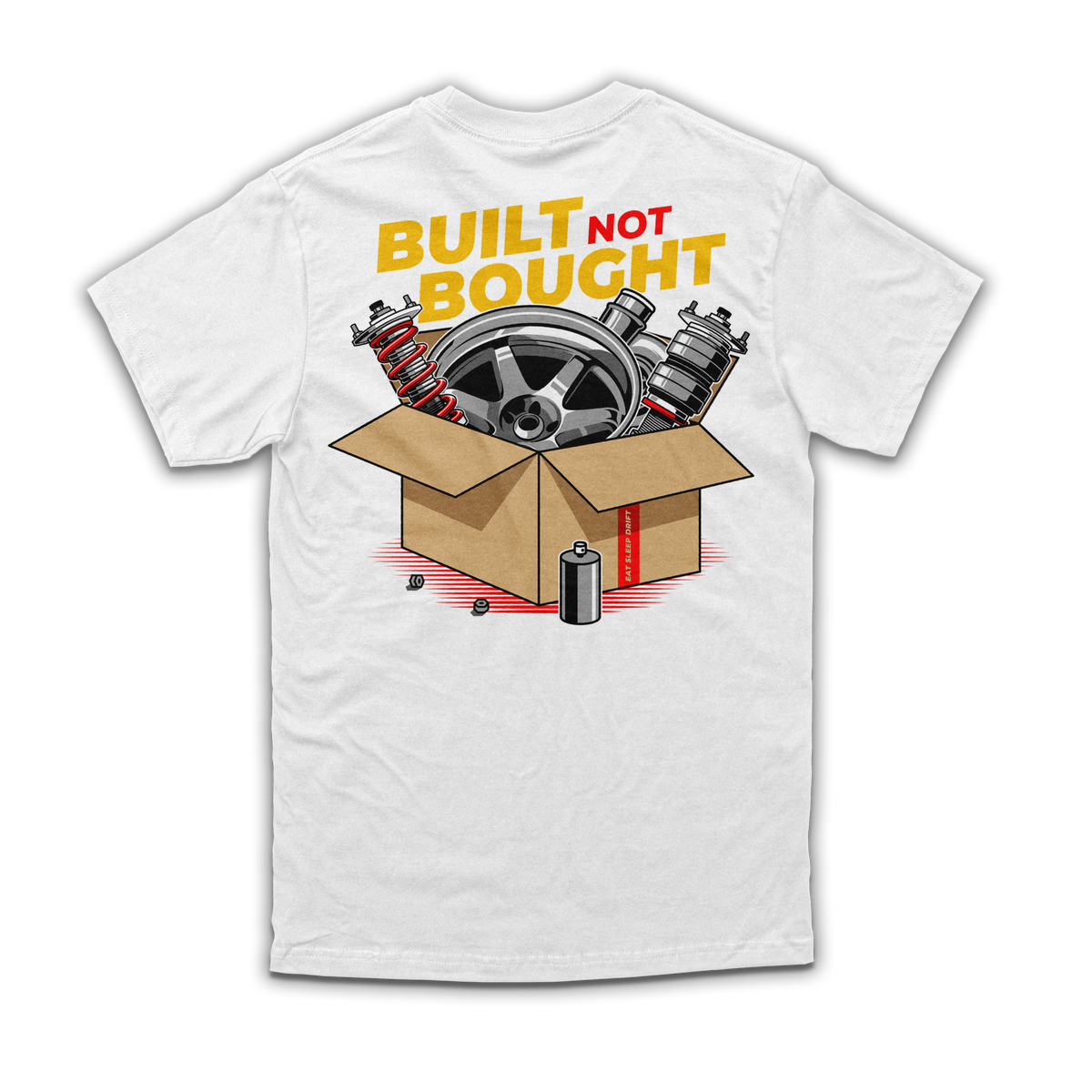 Built Not Bought Tee