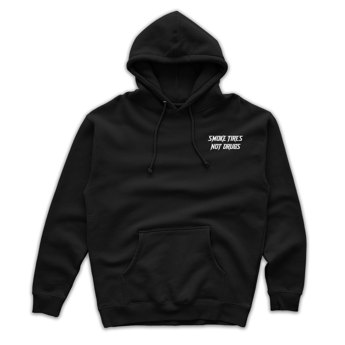 Smoke Tires Not Drugs Hoodie